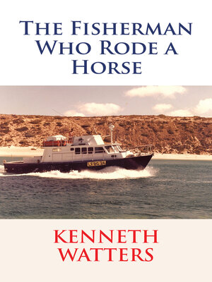 cover image of The Fisherman Who Rode a Horse